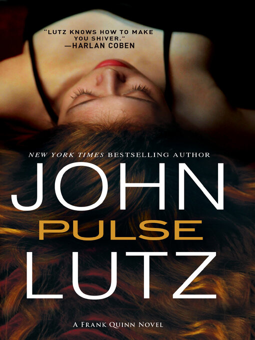 Title details for Pulse by John Lutz - Available